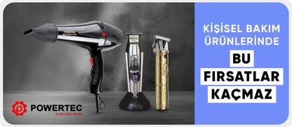 Powertec Kişisel Bakım Ürünlerinde Kaçırılmayacak Fırsatlar
