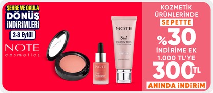 Kozmetik ürünlerinde sepette %30 indirime ek  1.000 TL'ye 300 TL anında indirim