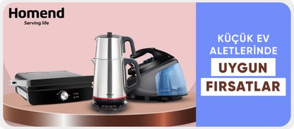 Homend Küçük Ev Aletlerinde Kaçırılmayacak Fırsatlar