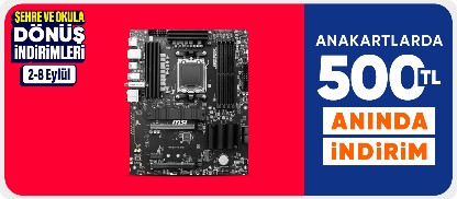 Anakartlarda  500 TL anında indirim