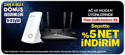 Ağ modem ürünlerinde Tüm İndirimlere Ek Sepette %5 Net İndirim