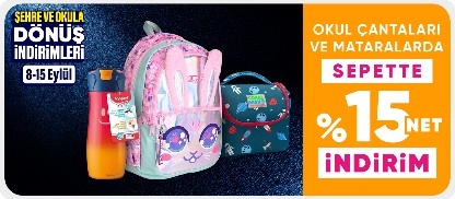 Okul Çantaları ve Mataralarda  Sepette Net %15 İndirim