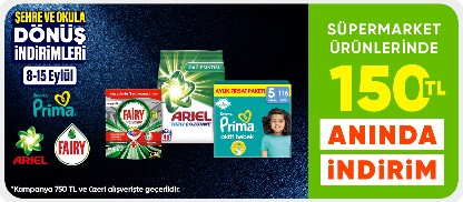 Süpermarket ürünlerinde 150 TL anında indirim