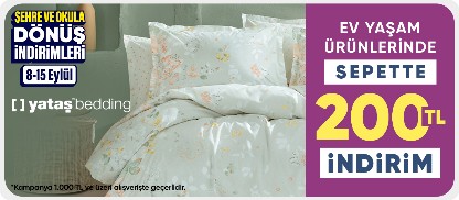Yataş Ürünlerinde 1000 TL ve Üzerine 200 TL İndirim