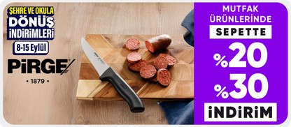 Pirge ürünlerinde Sepette %20-30 indirim	