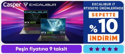 Excalibur i7 RTX5070 ürünlerinde  sepette %10 indirim
