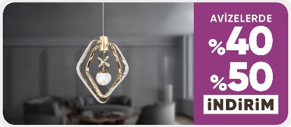 En Şık Avizelerde %40-%50 İndirirm Fırsatı