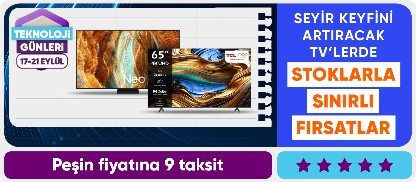 Seyir keyfini artıracak TV"lerde Stoklarla sınırlı fırsatları kaçırma