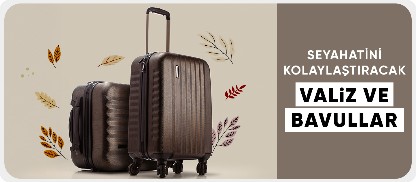 Seyahatinizi Kolaylaştıracak Valiz & Bavul Modelleri