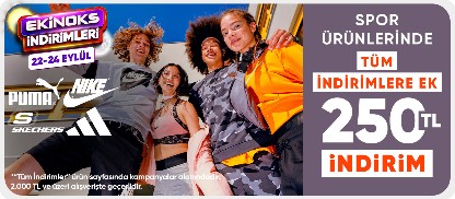Spor ürünlerinde Tüm indirimlere ek 2000 TL'ye 250 TL indirim