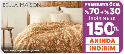 Ev Yaşam Ürünlerinde  Sepette %70+%20 İndirime Ek  150 TL Anında İndirim