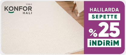 Konfor Halı Ürünlerinde Sepette %25 İndirim