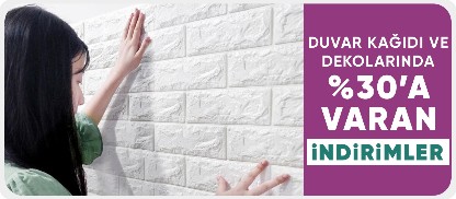 Duvar Kağıdı ve Dekorlarında %30'a Varan İndirim
