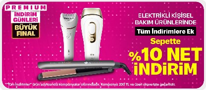Premium'a Özel Elektrikli Kişisel Bakım Ürünlerinde Sepette %10 İndirim!
