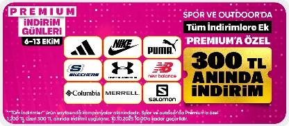 Spor ve outdoor ürünlerinde tüm indirimlere ek premiuma özel 300 TL kupon indirimi