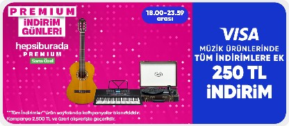 Müzik Ürünlerinde  Premium’a özel Tüm İndirimlere Ek 250 TL indirim