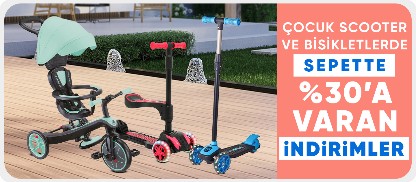 Çocuk Scooter ve Bisikletlerde Sepette Net %30'a Varan İndirim