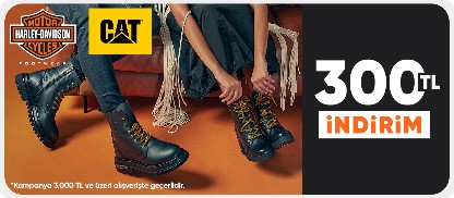 Cat & Harley Davidson ürünlerinde 3000 TL'ye 300 TL indirim