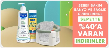 Bebek Bakım Banyo ve Sağlık Ürünlerinde Sepette Net 40'a Varan İndirim