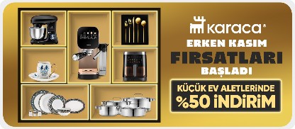 Karaca Erken Kasım Fırsatları