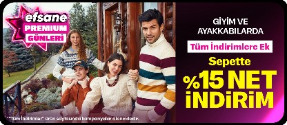 Giyim ve ayakkabı ürünlerinde tüm indirimlere ek Premium'a özel sepette %15 net indirim