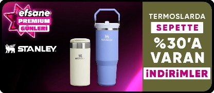Stanley Termoslarda Sepette %30'a Varan İndirime ek 1.500 TL'ye 200 TL kupon indirimi