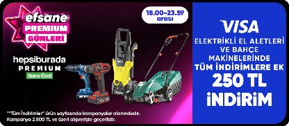 Elektrikli El Aletlerinde ve Bahçe Makinelerinde 2.500 TL'ye 250 TL İndirim
