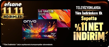 Efsane Kasıma Özel Televizyonlarda Sepette %11 Net İndirim!