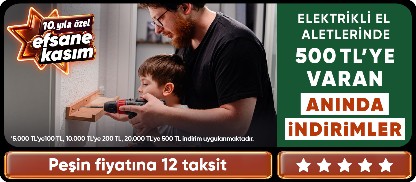 Elektrikli El Aletlerinde  5000 TL'ye100 TL 10.000 TL'ye 200 TL 20.000 TL'ye 500 TL kupon İndirimi