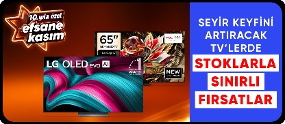 Seyir keyfini artıracak TV"lerde Stoklarla sınırlı fırsatları kaçırma