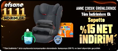 Anne Çocuk Ürünlerinde Tüm İndirimlere Ek %15 İndirim
