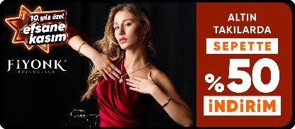 Fiyonk Kuyumculuk Altın Takılarda Sepette %50 indirim
