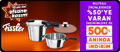 Fissler ürünlerinde %50'ye varana ek 500 TL kupon
