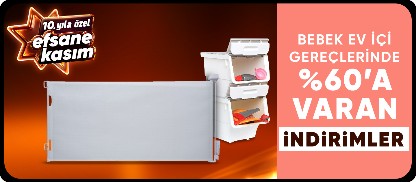 Bebek Ev İçi Gereçlerinde %60 a Varan İndirimler