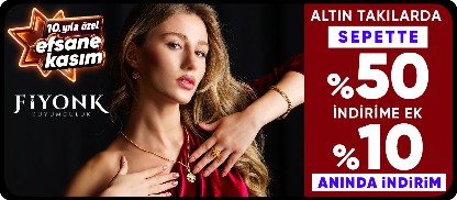 Fiyonk Kuyumculuk Altın Takılarda Sepette %50'ye ek %10 kupon indirimi