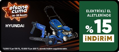 Hyundai Markalı elektrikli el aletleri ürünlerde 1000 TL Üzeri %15 indirim