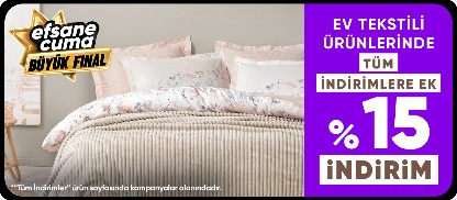 Ev tekstili ürünlerinde Sepette %15 Net İndirim