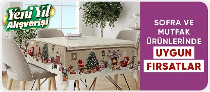 Yılbaşına Özel Sofra ve Mutfak Ürünlerinde Fırsatlar
