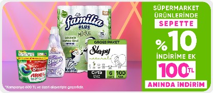 Süpermarket Ürünlerinde  Tüm İndirimlere Ek 100 TL Anında İndirim