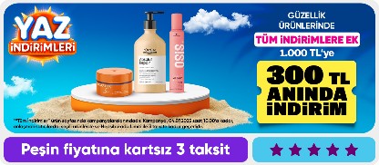 Tüm İndirimlere Ek 300 TL Anında İndirim*