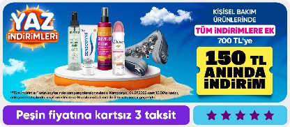 TÜM İNDİRİMLERE EK 150 TL ANINDA İNDİRİM