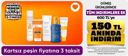 Güneş ürünlerinde 600 TL'ye 150 TL indirim 