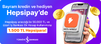 BAYRAM KREDİN VE HEDİYEN HEPSİPAY'dE