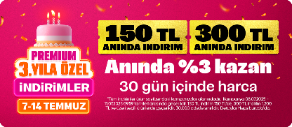 Premium kuponlar 150 TL & 300 TL