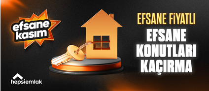 Efsane Fiyatlı Efsane Konutları Kaçırma