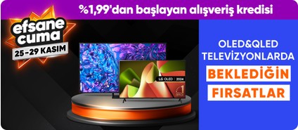 OLED&QLED televizyonlarda beklediğin fırsatlar