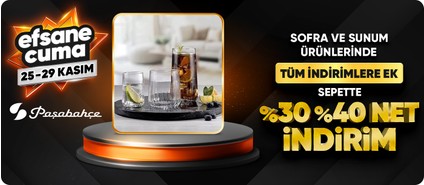 Paşabahçe Ürünlerinde        Sepette %30-40 İndirim