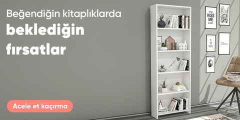 En Tarz Kitaplık Ürünlerinde Beklediğin Fırsatlar