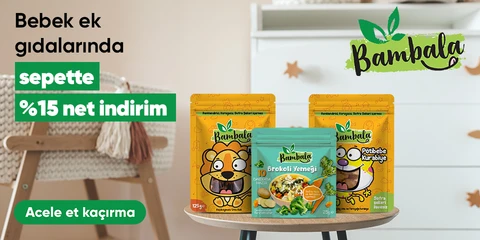 Bambala Bebek Ek Gıdalarında Sepette Net %15 İndrim