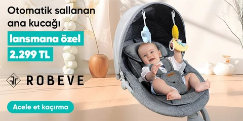 Lansmana Özel Robeve Robaby Otomatik Sallanan Ana Kucağı 2299 TL